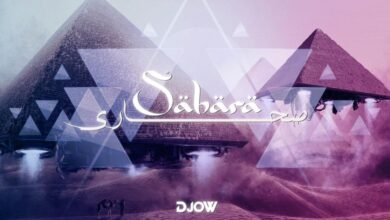 بعد نجاحات عدة..DJOW يطلق SAHARA بلمسات موسيقية مميزة وايقاعات فريدة